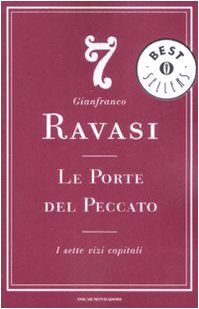 Le porte del peccato. I sette vizi capitali (Oscar bestsellers)