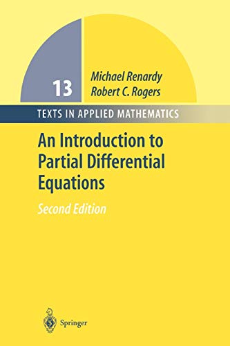 An Introduction to Partial Differential Equations (Texts in Applied Mathematics, 13, Band 13)