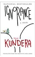 Ignorance: A Novel