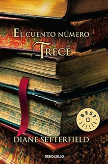 El cuento número trece (BEST SELLER, Band 26200)