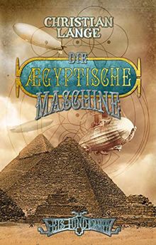 Die ægyptische Maschine (Steampunk)