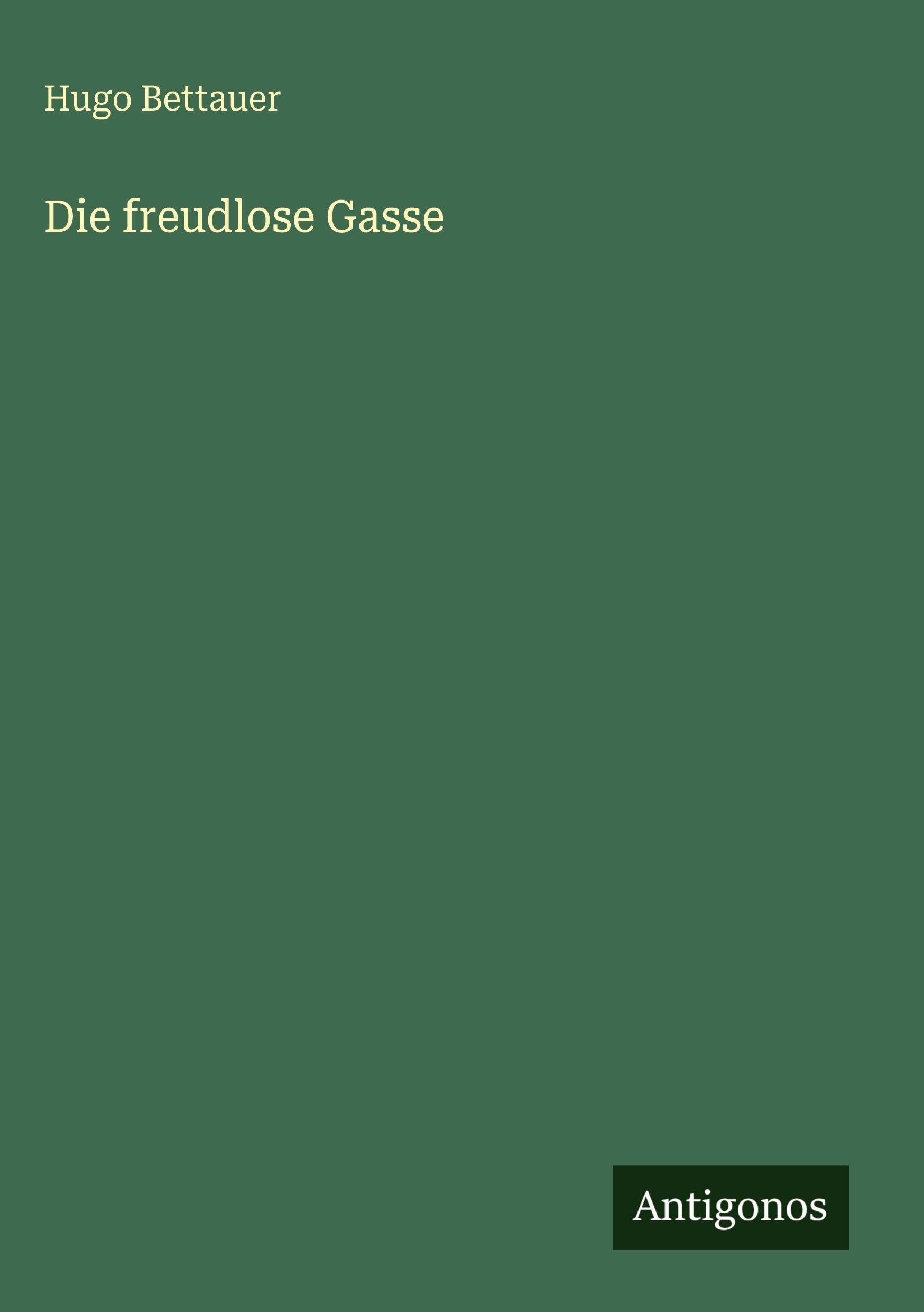 Die freudlose Gasse