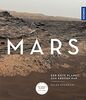 Mars: Der rote Planet zum Greifen nah