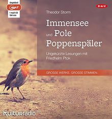 Immensee und Pole Poppenspäler: Ungekürzte Lesungen mit Friedhelm Ptok (1 mp3-CD)