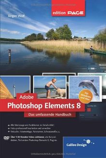 Adobe Photoshop Elements 8: Das umfassende Handbuch für Windows und Mac