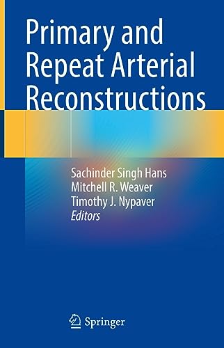 Primary and Repeat Arterial Reconstructions