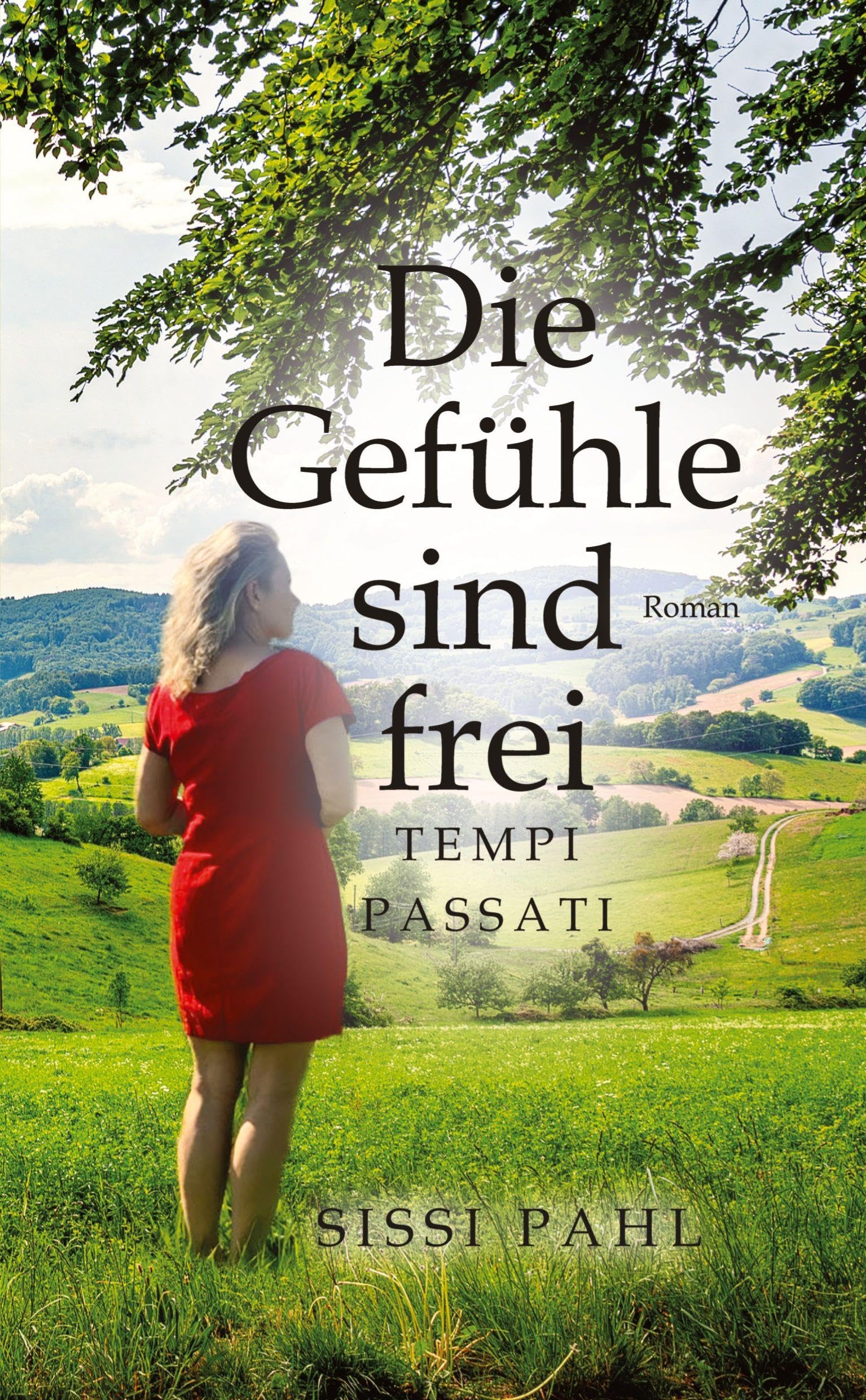 Die Gefühle sind frei: Tempi passati
