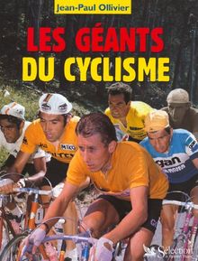 Les géants du cyclisme