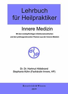 Lehrbuch für Heilpraktiker: Innere Medizin