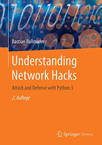 Understanding Network Hacks: Attack and Defense with Python 3