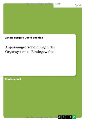 Anpassungserscheinungen der Organsysteme - Bindegewebe