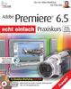 Adobe Premiere 6.5 - Praxiskurs