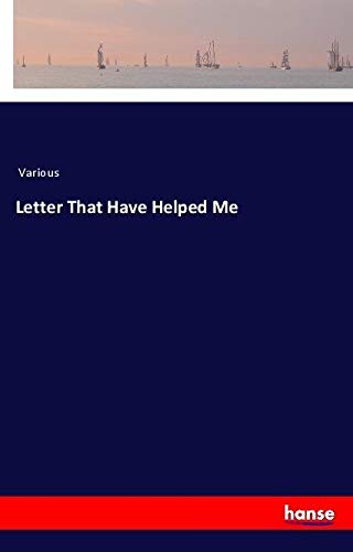 Letter That Have Helped Me