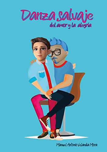 Danza Salvaje: Del amor y la alegría