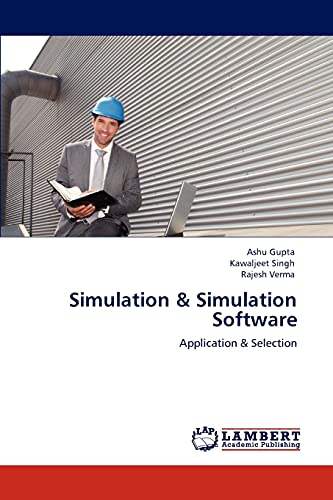 Simulation & Simulation Software: Application & Selection