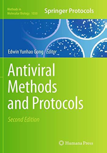 Antiviral Methods and Protocols (Methods in Molecular Biology, Band 1030)