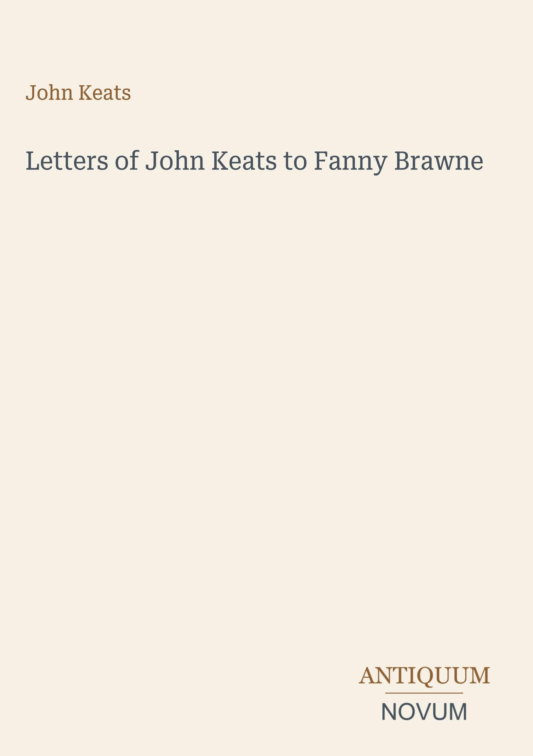 Letters of John Keats to Fanny Brawne