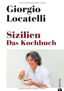 Sizilien. Das Kochbuch