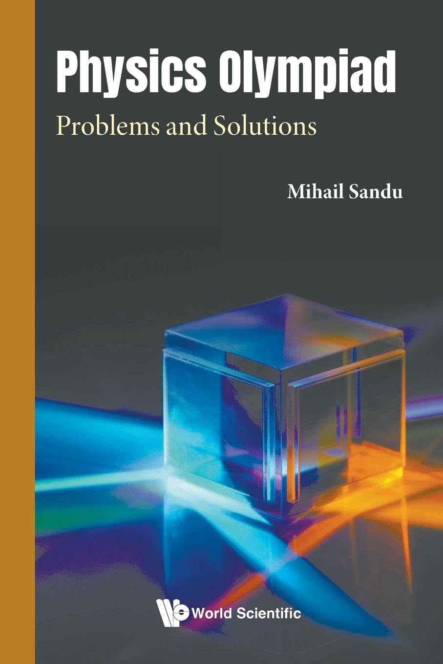 PHYSICS OLYMPIAD: PROBLEMS AND SOLUTIONS