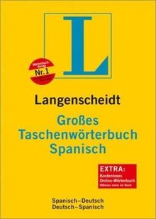 Langenscheidt Großes Taschenwörterbuch Spanisch: Spanisch - Deutsch / Deutsch - Spanisch. Rund 130.000 Stichwörter und Wendungen