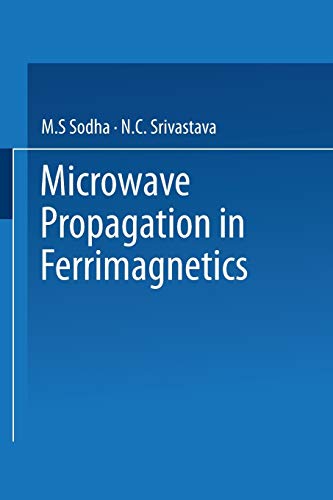 Microwave Propagation in Ferrimagnetics