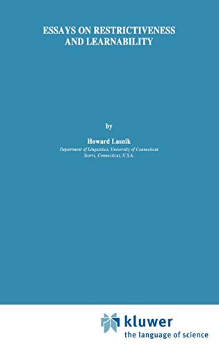 Essays on Restrictiveness and Learnability (Studies in Natural Language and Linguistic Theory, 20, Band 20)