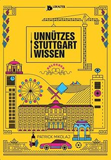 Unnützes Stuttgartwissen Reloaded