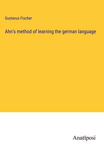 Ahn's method of learning the german language