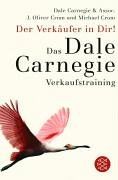 Der Verkäufer in Dir: Das Dale-Carnegie-Verkaufstraining von Dale Carnegie | Buch | Zustand gut