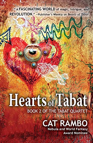 Hearts of Tabat (The Tabat Quartet, Band 2)