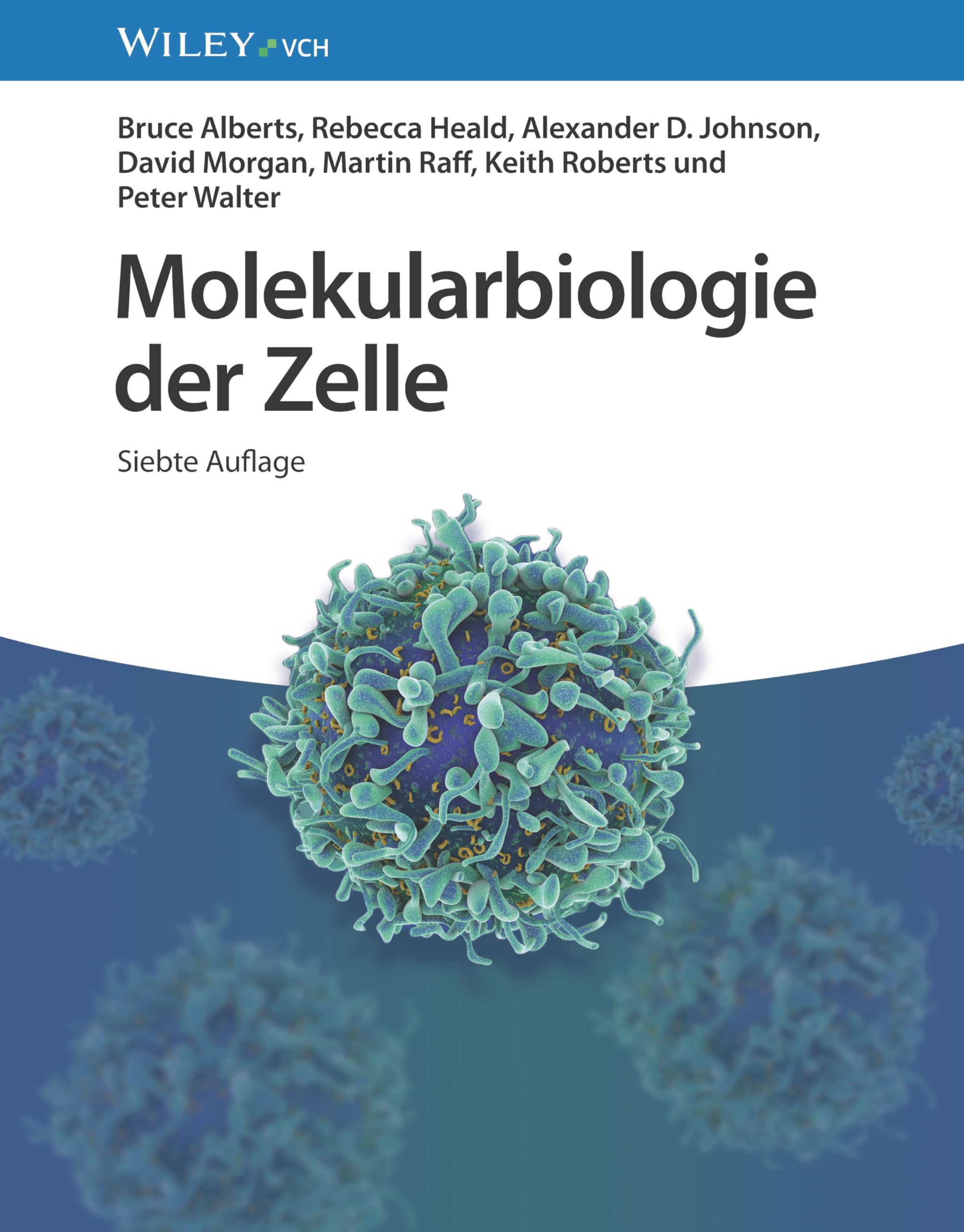 Alberts, Bruce: Molekularbiologie der Zelle