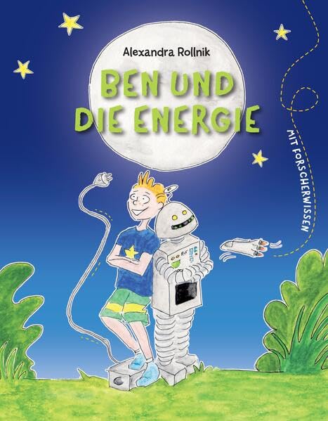 Ben und die Energie - Alexandra Rollnik Kartoniert (TB)