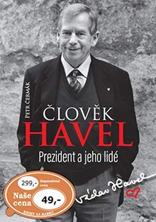 Člověk Havel: Prezident a jeho lidé (2016)