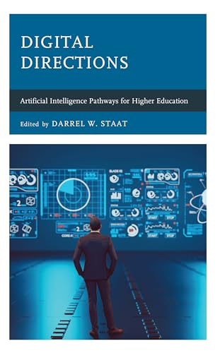 Digital Directions: Artificial Intelligence Pathways for Higher Education