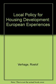 Local Policy for Housing Development: European Experiences