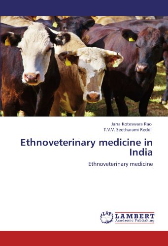 Ethnoveterinary medicine in India: Ethnoveterinary medicine
