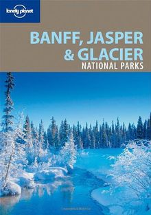 Banff, Jasper & Glacier national parks