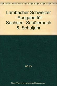 Lambacher Schweizer - Ausgabe für Sachsen / Schülerbuch 8. Schuljahr
