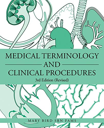 Medical Terminology and Clinical Procedures: 3rd Edition (Revised)