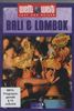 Bali & Lombok (Reihe: welt weit) mit Bonusfilm &#34;Thailand&#34;; Gesamtlänge: ca. 89 Min