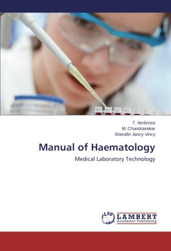 Manual of Haematology: Medical Laboratory Technology
