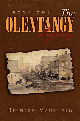 The Olentangy Legacy: Book I