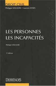 Les personnes - Les incapacités