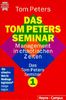 Das Tom Peters Seminar 1: Management in chaotischen Zeiten