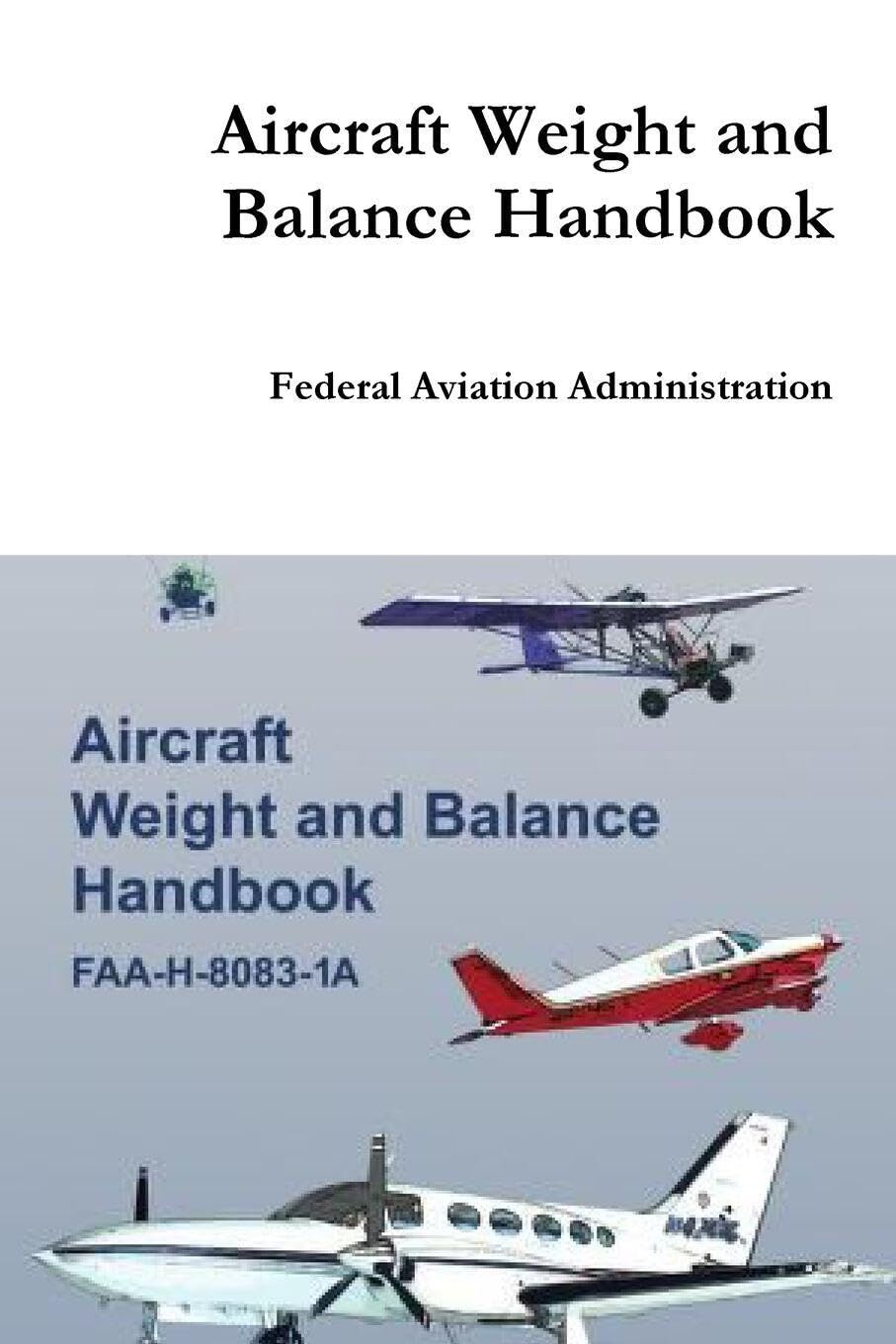 Aircraft Weight and Balance Handbook