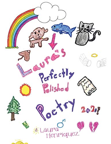 Laura’s Perfectly Polished Poetry