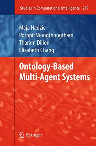 Ontology-Based Multi-Agent Systems (Studies in Computational Intelligence)