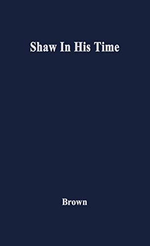 Shaw in His Time