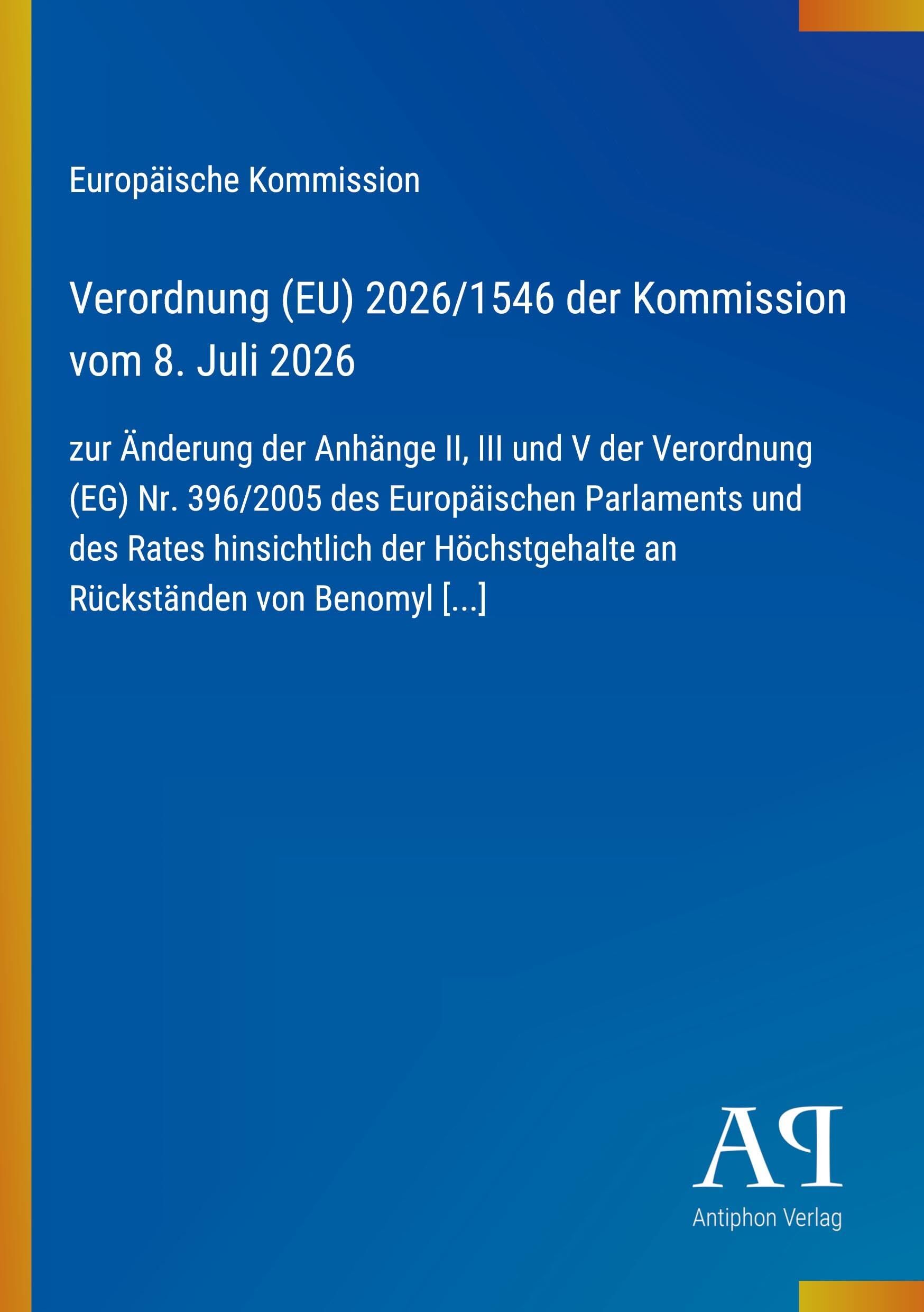Verordnung (EU) 2026/1546 der Kommission vom 8. Juli 2026