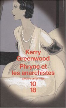 Phryne et les anarchistes